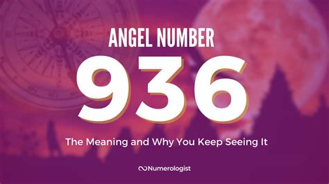 Angel Number 936 Meaning